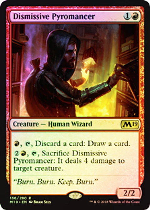 Dismissive Pyromancer - M19 - R ★
