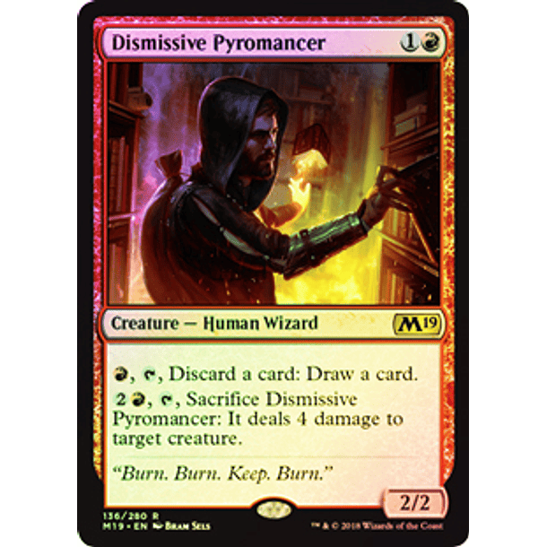 Dismissive Pyromancer - M19 - R ★