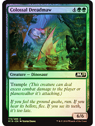Colossal Dreadmaw - M19 - C ★