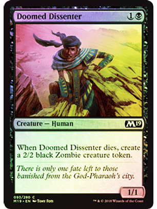Doomed Dissenter - M19 - C ★