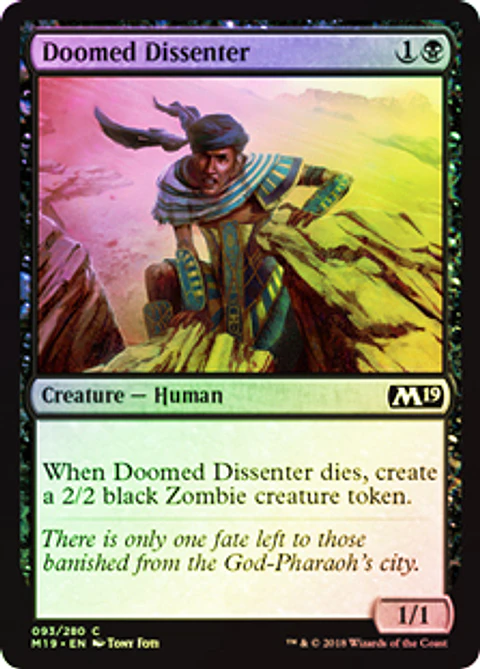 Doomed Dissenter - M19 - C ★