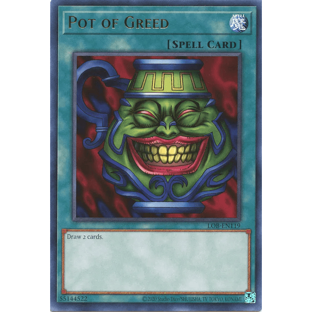 Pot of Greed - LOB-EN119 - Rare Unlimited (25th Reprint)