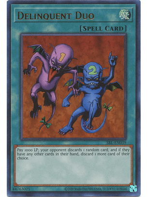 Delinquent Duo - SRL-EN039 - Ultra Rare Unlimited (25th Reprint)