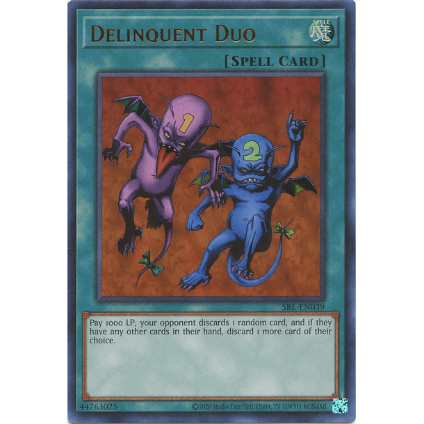 Delinquent Duo - SRL-EN039 - Ultra Rare Unlimited (25th Reprint)