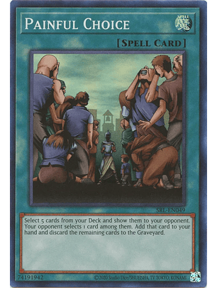 Painful Choice - SRL-EN049 - Super Rare Unlimited (25th Reprint)