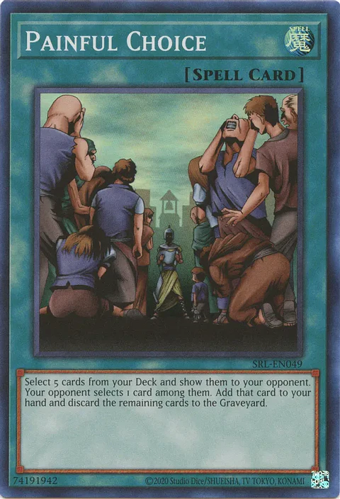 Painful Choice - SRL-EN049 - Super Rare Unlimited (25th Reprint)