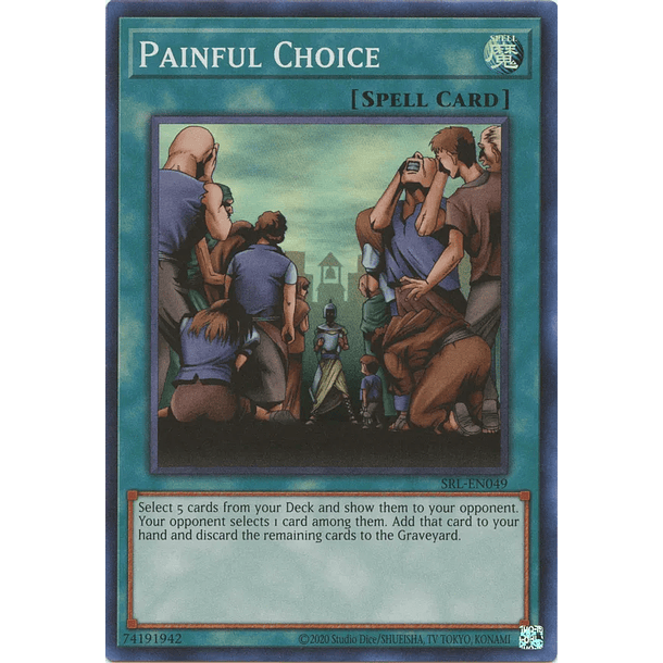 Painful Choice - SRL-EN049 - Super Rare Unlimited (25th Reprint)