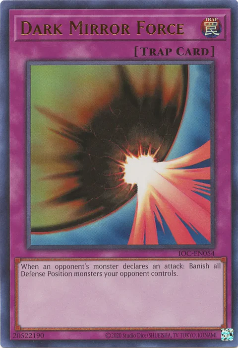Dark Mirror Force - IOC-EN054 - Ultra Rare Unlimited (25th Reprint)