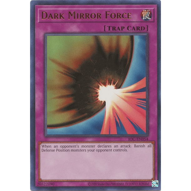 Dark Mirror Force - IOC-EN054 - Ultra Rare Unlimited (25th Reprint)