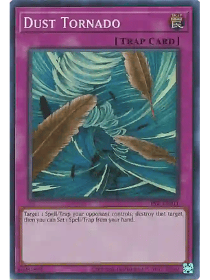 Dust Tornado - PSV-EN011 - Super Rare Unlimited (25th Reprint)