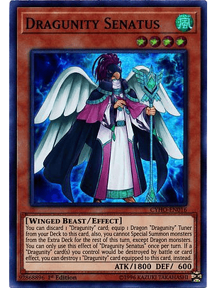 Dragunity Senatus - CYHO-EN016 - Super Rare