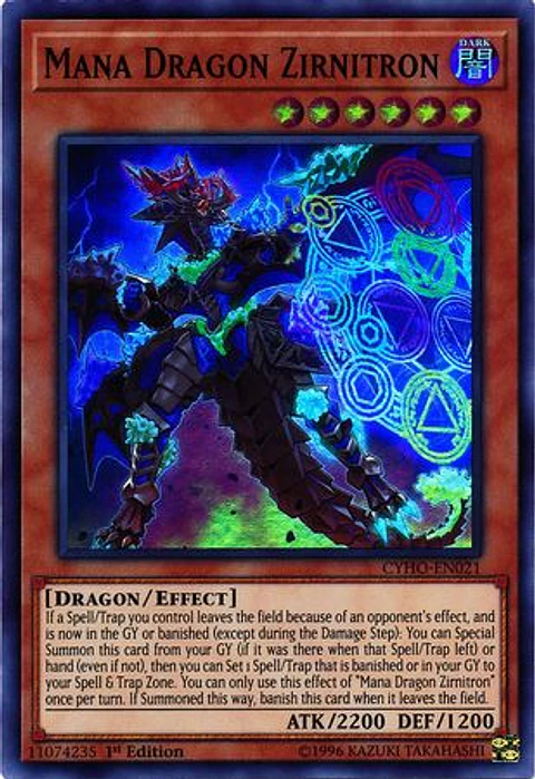 Mana Dragon Zirnitron - CYHO-EN021 - Super Rare