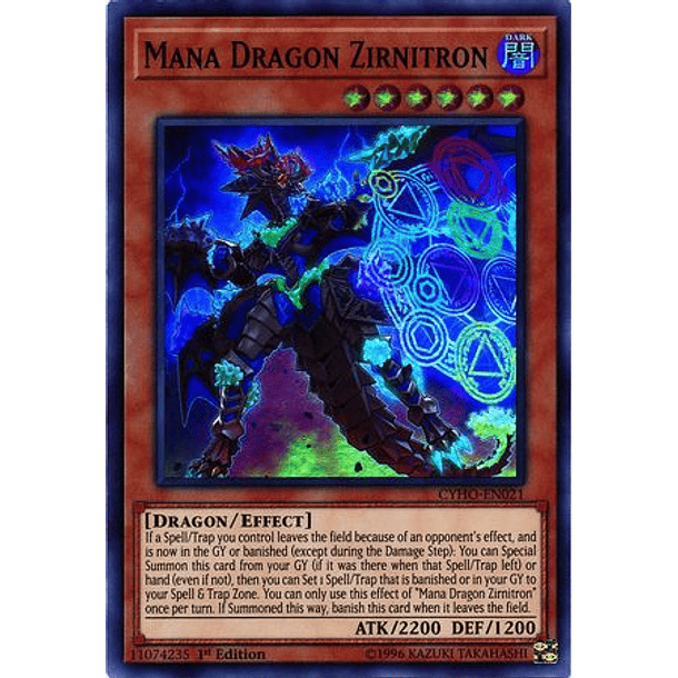 Mana Dragon Zirnitron - CYHO-EN021 - Super Rare