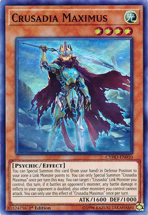 Crusadia Maximus - CYHO-EN010 - Super Rare