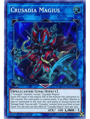 Crusadia Magius - CYHO-EN042 - Super Rare