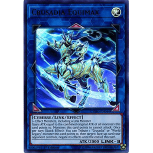 Crusadia Equimax - CYHO-EN044 - Ultra Rare