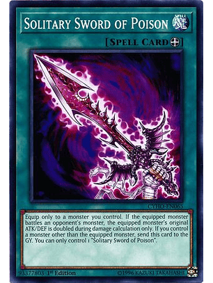 Solitary Sword of Poison - CYHO-EN065 - Common