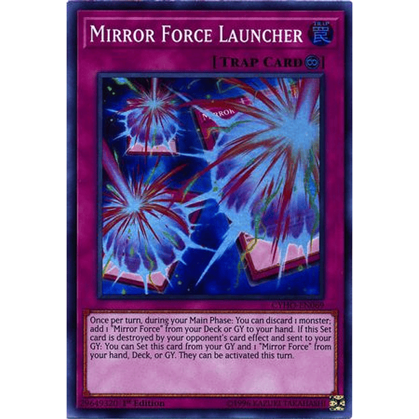 Mirror Force Launcher - CYHO-EN069 - Super Rare