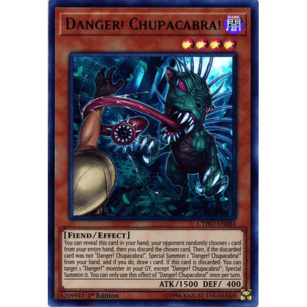 Danger! Chupacabra! - CYHO-EN084 - Ultra Rare