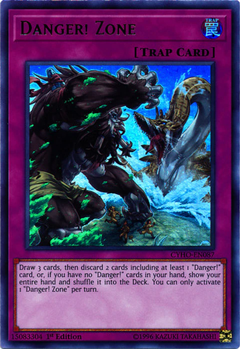 Danger! Zone - CYHO-EN087 - Ultra Rare