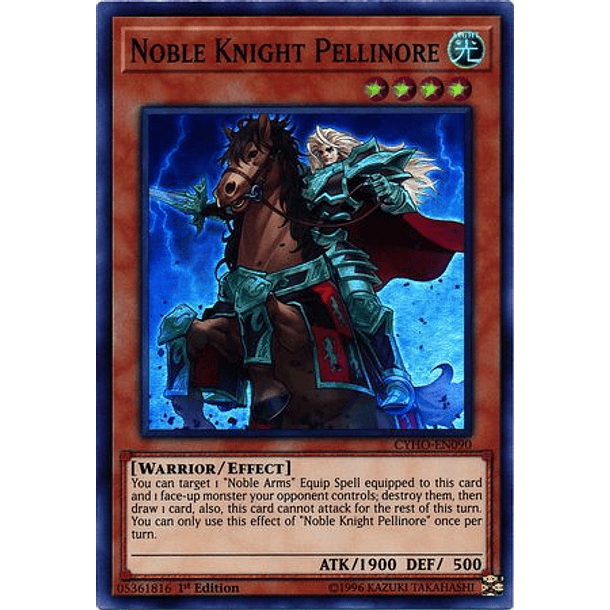 Noble Knight Pellinore - CYHO-EN090 - Super Rare
