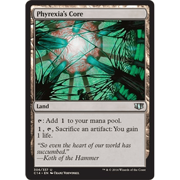 Phyrexia's Core - C14 - U