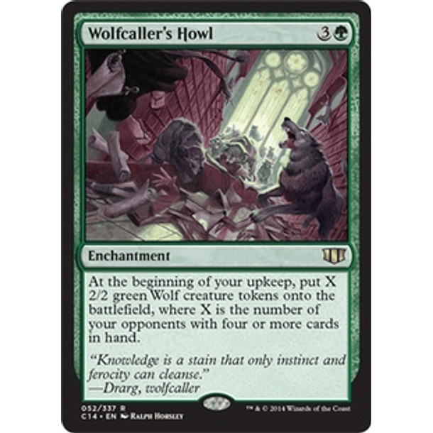 Wolfcaller's Howl - C14 - R