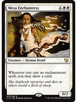 Mesa Enchantress - C15 - R