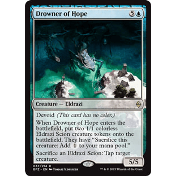 Drowner of Hope - BFZ - R