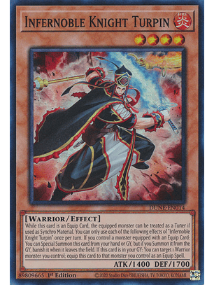 Infernoble Knight Turpin - DUNE-EN014 - Super Rare