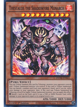 Thestalos the Shadowfire Monarch - DUNE-EN023 - Super Rare 