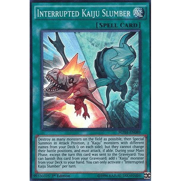 Interrupted Kaiju Slumber - BOSH-EN089 - Super Rare