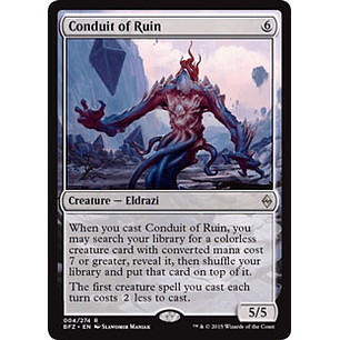 Conduit of Ruin - BFZ - R 