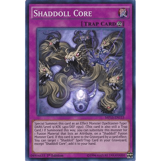 Shaddoll Core - MP15-EN115 - Super Rare