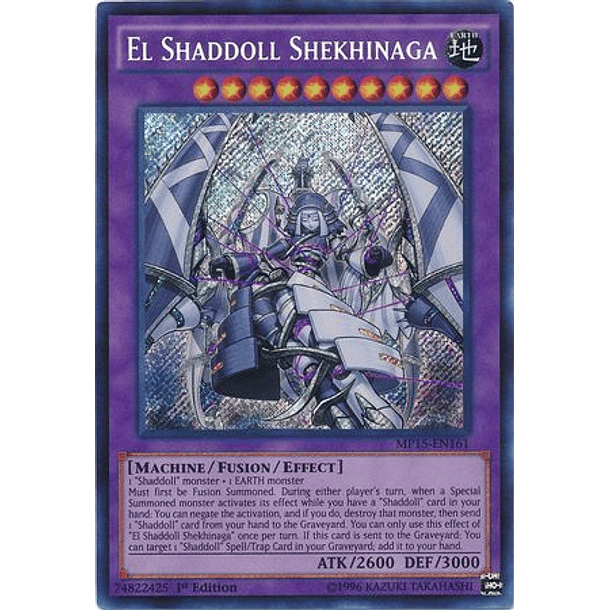 El Shaddoll Shekhinaga - MP15-EN161 - Secret Rare 