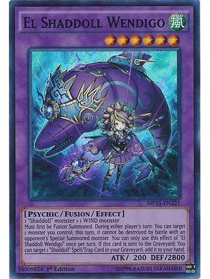 El Shaddoll Wendigo - MP15-EN221 - Super Rare 