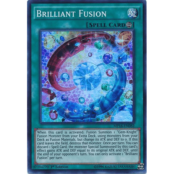 Brilliant Fusion - MP16-EN082 - Super Rare