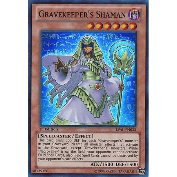 Gravekeeper's Shaman - LVAL-EN033 - Super Rare