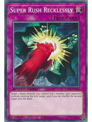 Super Rush Recklessly - SGX1-ENC18 - Common