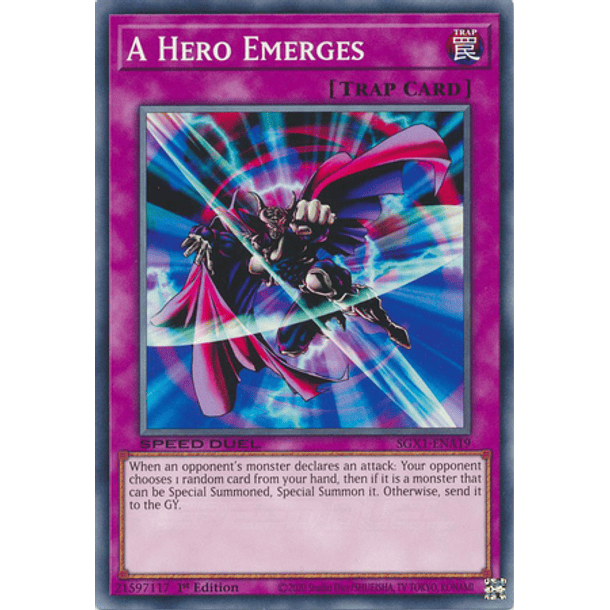 A Hero Emerges - SGX1-ENA19 - Common