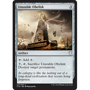 Unstable Obelisk - C18 - U