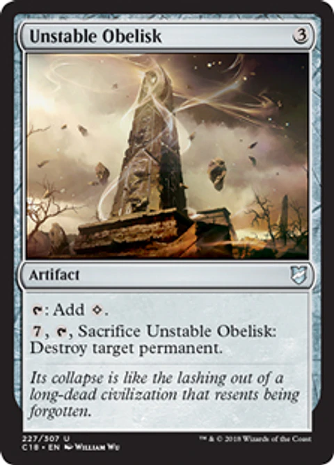 Unstable Obelisk - C18 - U