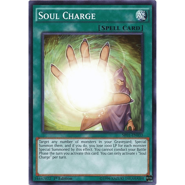 Soul Charge - SR01-EN033 - Common