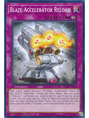 Blaze Accelerator Reload - LD10-EN031 - Common 
