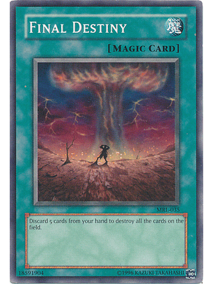 Final Destiny - MRL-035 - Common