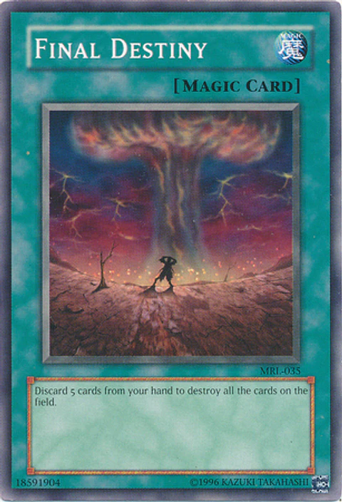 Final Destiny - MRL-035 - Common
