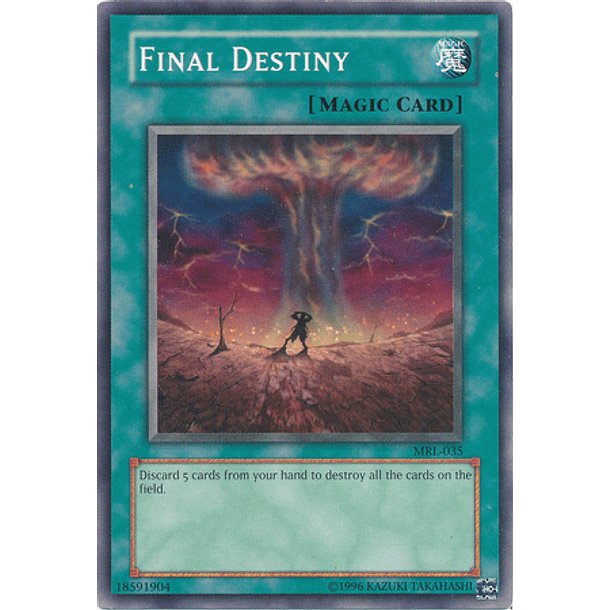 Final Destiny - MRL-035 - Common