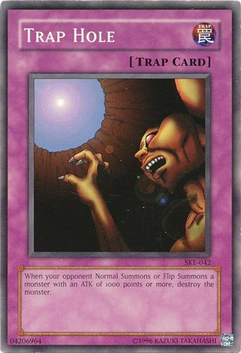 Trap Hole - SKE-042 - Common