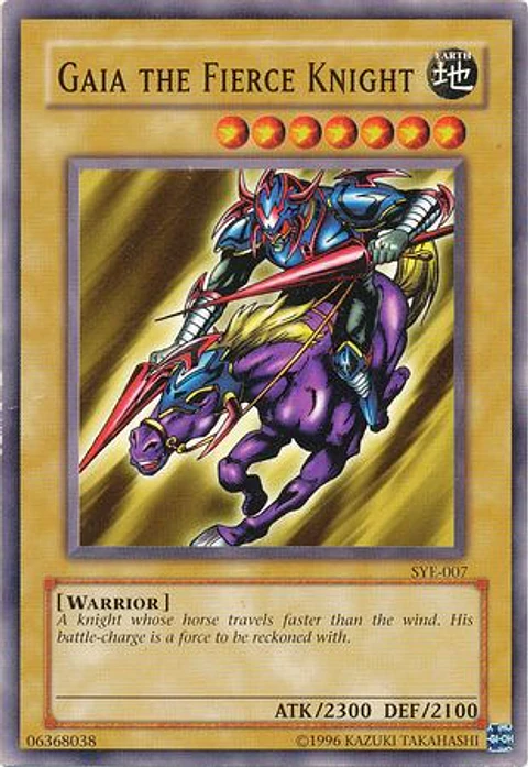 Gaia The Fierce Knight - SYE-007 - Common