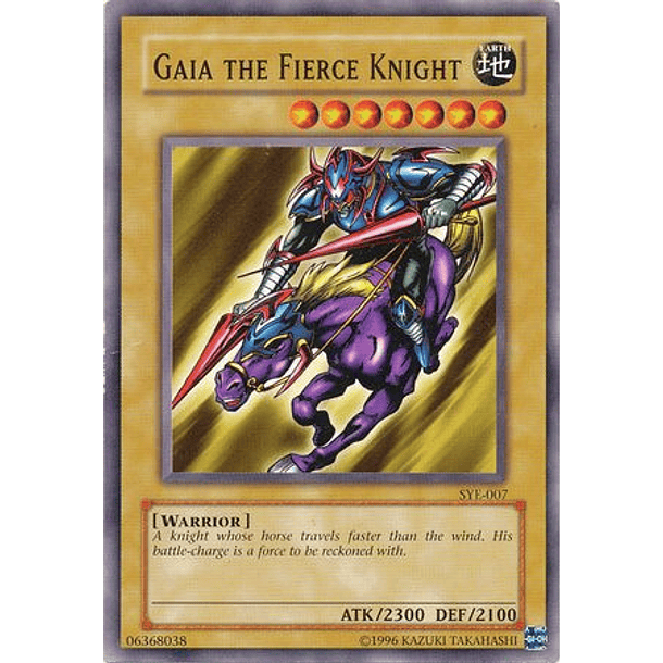 Gaia The Fierce Knight - SYE-007 - Common